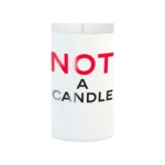Not A Candle